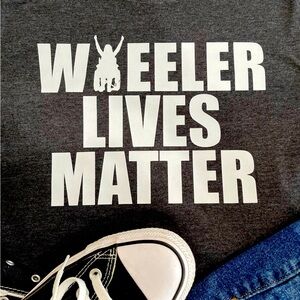 Custom “Wheeler Lives Matter” T Shirt